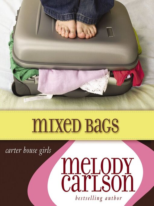 Title details for Mixed Bags by Melody Carlson - Available